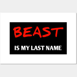 Beast is my name Posters and Art